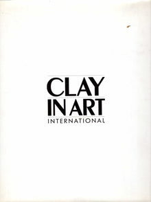 CLAY IN ART INTERNATIONAL, YEARBOOK 05-06