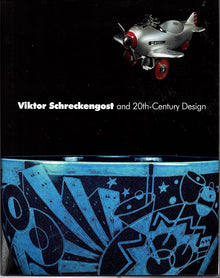 VIKTOR SCHRECKENGOST, AND 20TH CENTURY DESIGN- By Henry Adams