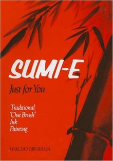 SUMI-E, JUST FOR YOU- By Hakuho Hirayama