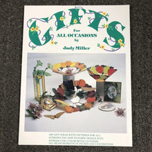 GIFTS FOR ALL OCCASIONS- By Judy Miller