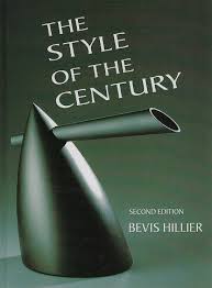 THE STYLE OF THE CENTURY- By Bevis Hillier