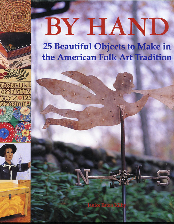 BY HAND- By Janice Eaton Kilby