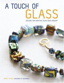A TOUCH OF GLASS- By Nancy Alden