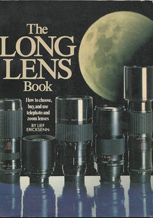 THE LONG LENS BOOK- By Leif Ericksenn