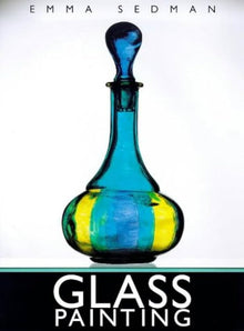 GLASS PAINTING- By Emma Sedman