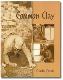 COMMON CLAY- By Charles Counts