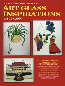 ART GLASS INSPIRATIONS- By Sue Cann