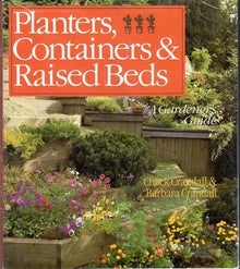 PLANTERS, CONTAINERS & RAISED BEDS- Chuck & Barbara Crandall