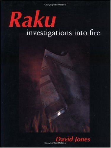 RAKU, INVESTIGATIONS INTO FIRE- By David Jones