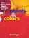WHAT EVERY ARTIST NEEDS TO KNOW ABOUT PAINTS & COLORS- By David Pyle
