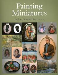 PAINTING MINIATURES- By Pauline Denyer-Baker