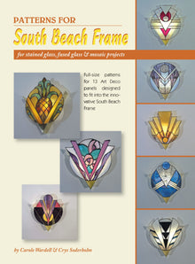 PATTERNS FOR SOUTH BEACH FRAME- By Carole Wardell & Crys Soderholm