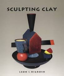 SCULPTING CLAY- By Leon I. Nigrosh