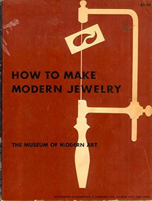 HOW TO MAKE MODERN JEWLERY- The Museum of Modern Art