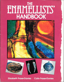 THE ENAMELLISTS' HANDBOOK- By Elizabeth and Colin Fraser-Davies