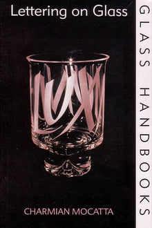 LETTERING ON GLASS- By Charmian Mocatta